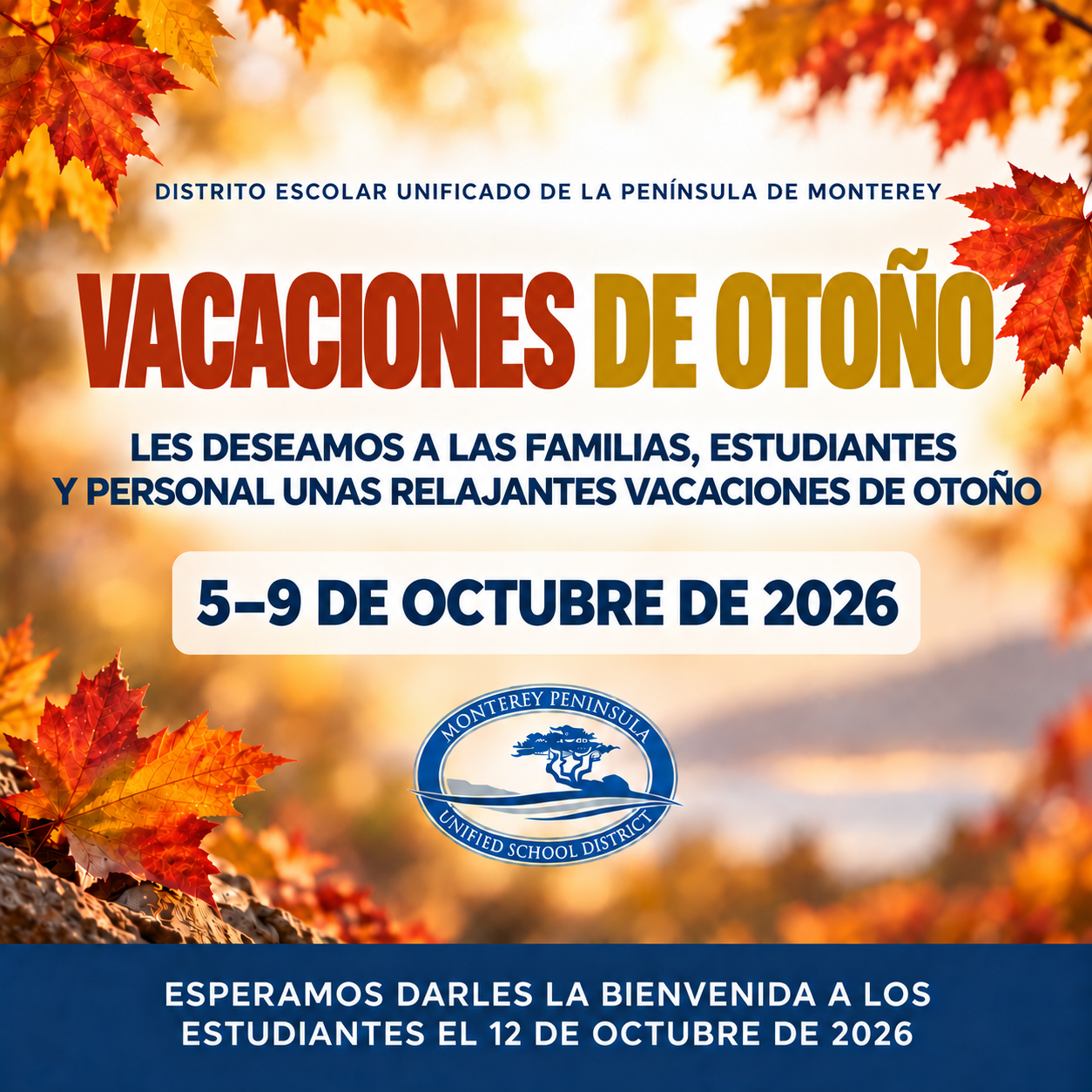 A digital flyer announcing autumn break from October 5 to 9, 2026, framed by autumn leaves.